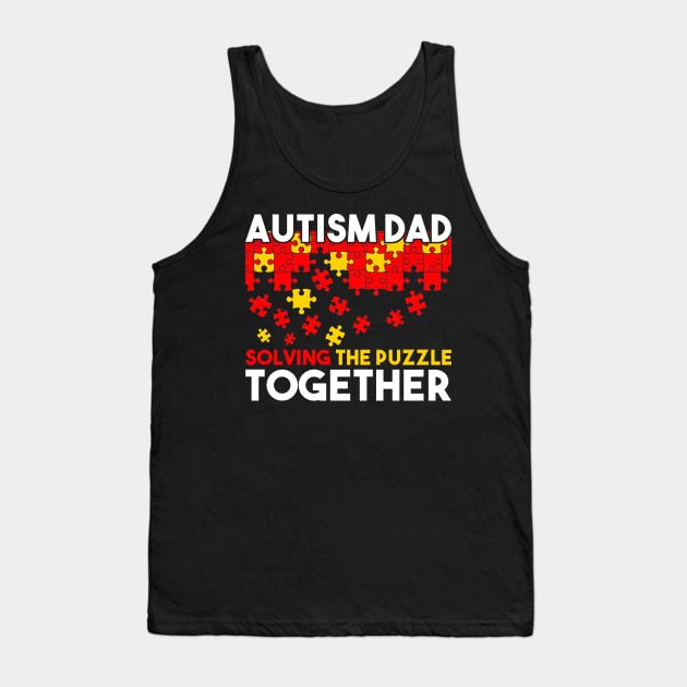 Autism Dad Advocate Warrior Awareness Tank Top by nhatvv